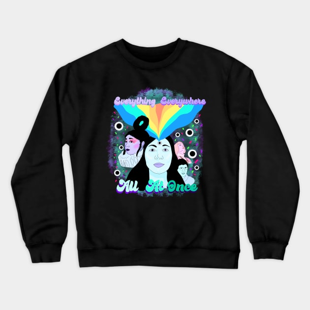 Everything Everywhere All At Once Crewneck Sweatshirt by SchlockHorror